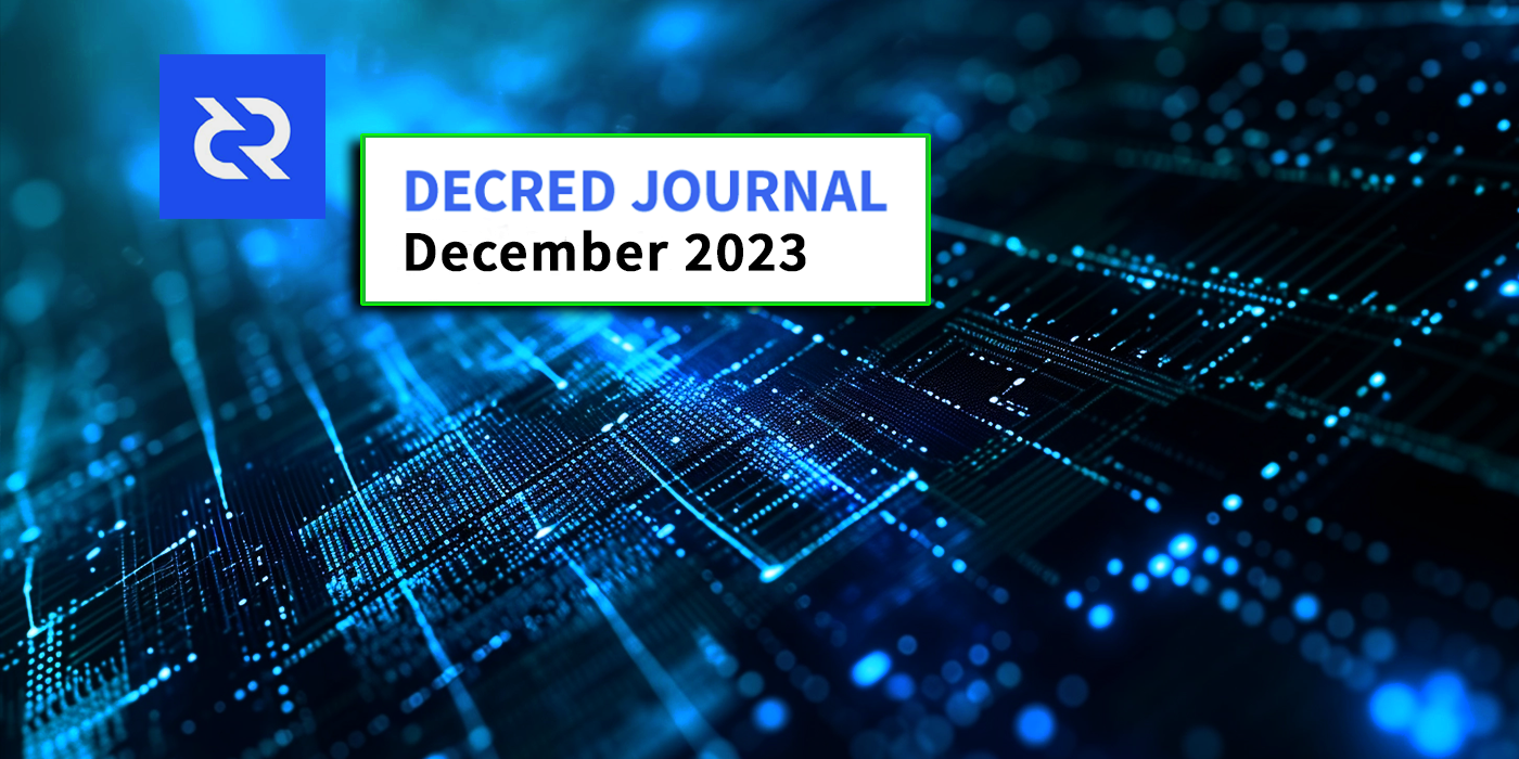 Decred Journal – December 2023