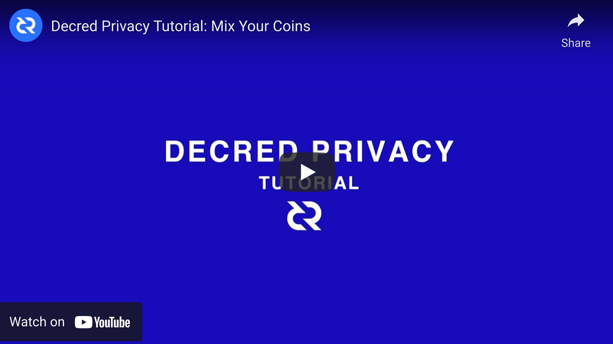 Decred Privacy Tutorial: Mix Your Coins