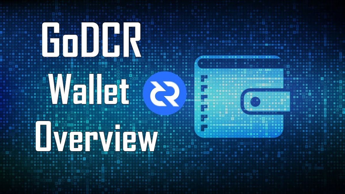 GoDCR: Lightweight SPV wallet for Decred | Quick Overview