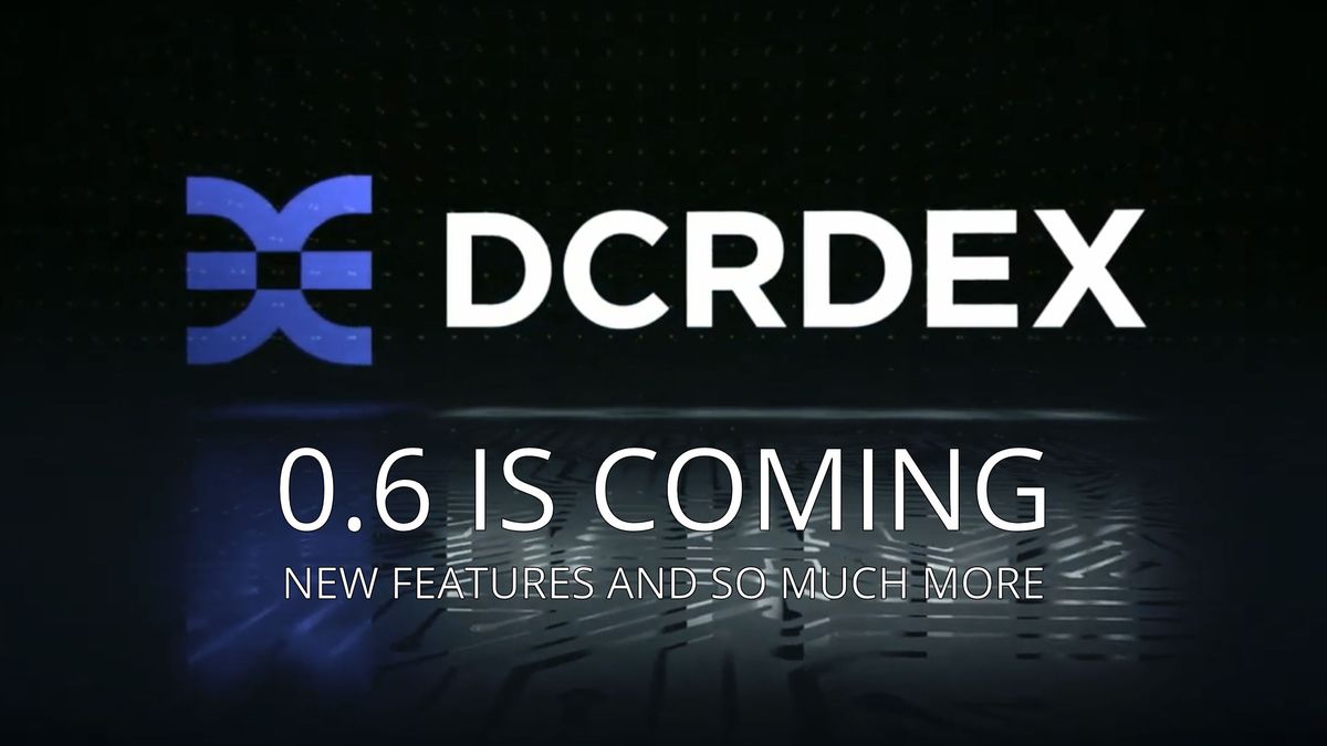 DCRDEX 0.6 is coming