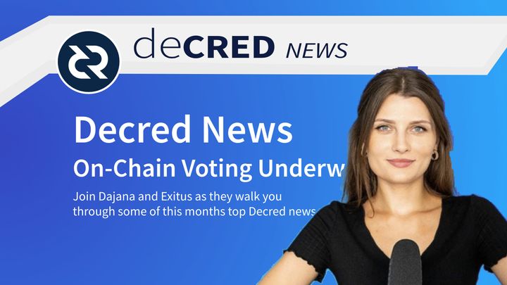 Decred News Update - On-Chain Voting Underway