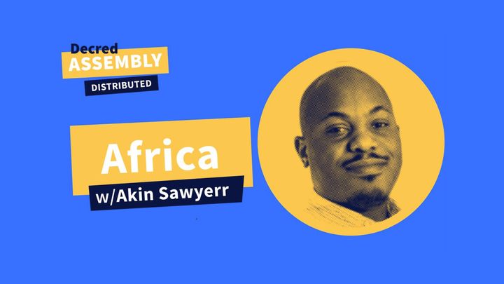 DA: Distributed - Africa - w/Akin Sawyerr