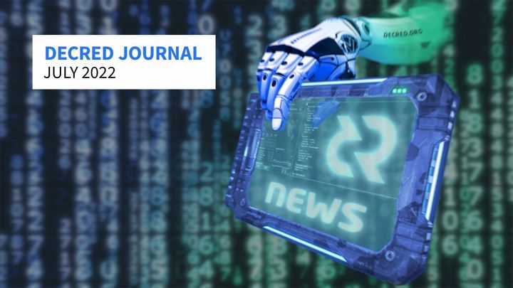 Decred Journal – July 2022