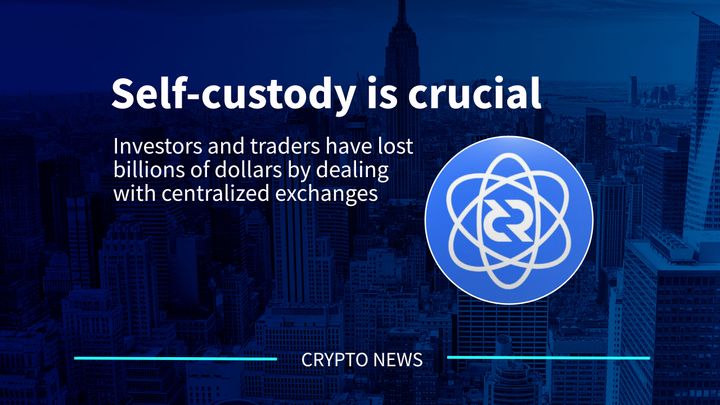 Self-custody is crucial for cryptocurrency investors
