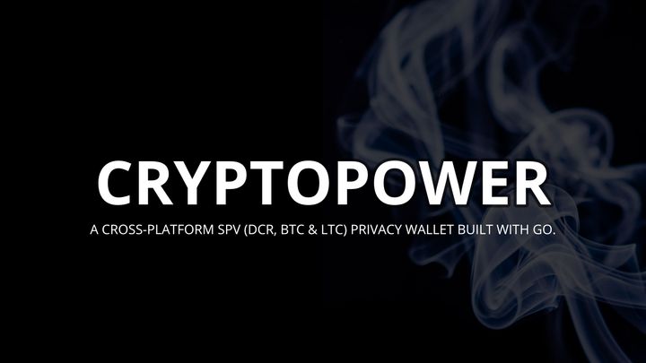 Cryptopower: Golang Native Desktop & Mobile Wallet