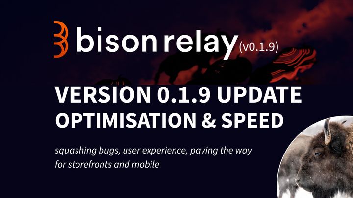 Bison Relay upgrades to version 0.19