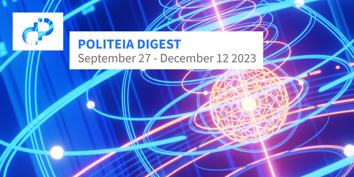 Politeia Digest September 27 - December 12 2023